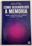 COMO DESENVOLVER A MEMÓRIA - JOYCE D. BROTHERS - 256 Págs - No estado ( L)