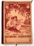 " HISTORIAS EXQUISITAS" - Edgard A. Poe - 205 págs - No estado