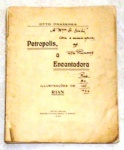 " PETROPOLIS A ENCANTADORA" - xxxxx - 138 págs - No estado