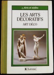 " LES ARTS DÉCORATIFS" - ART DÉCO - Arts Styles - EM ingles - XX págs - No estado