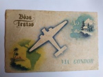 Postal do Sindicato Condor - Syndicato Condor S/A foi uma subsidiária da Lufthansa no Brasil. Uma das mais antigas companhias de aviação do mundo, foi criada em 1927. Com a declaração de guerra do Brasil ao Eixo na Segunda Guerra Mundial, assim como inúmeras outras instituições alemãs, italianas e japonesas, seus nomes foram modificado como essa o foi de Sindicato Aéreo do Condor, subsidiária alemã, desmembrada, e criam-se concorrência á Varig, como quando esta e demais empresas alemãs foram nacionalizadas por ocasião da Segunda Guerra Mundial. - 46