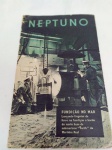 MILITARIA - Revista NEPTUNO número 12. Contém 23 páginas. Trata dos acontecimentos havidos na Segunda  Guerra Mundial, publicadas no Brasil como propaganda Britânica.