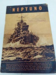 MILITARIA - Revista NEPTUNO número 35. Contém 31 páginas. Trata dos acontecimentos havidos na Segunda  Guerra Mundial, publicadas no Brasil como propaganda Britânica.