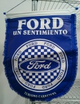 Flâmula Ford –  Un Sentimiento - Turismo Carretera Argentina – 35 cm X50 cm. Item de coleção sem uso. Muito bem conservada. 