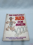 Revista The Completely Mad Don Martin, datada de junho de 1974. Escrita em inglês, em bom estado de conservação.