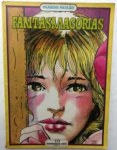 Revista Erótica - FANTASMAGORIAS -ALTUNA - IMAGENS PAIXÃO - Editora MERIBÉRICA - Marcas do tempo - 52 pags