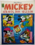 Livro Gibi MICKEY ATRAVÉS DOS SÉCULOS  - Disney - 1976 -   48 pags - No estado.
