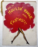 ENCARTE ORIGINAL DO FANTÁTISCO  MOULIN ROUGE - PARIS - 1972 - CONTÉM ALGUMAS ASSINATURAS A IDENTIFICAR. - NO ESTADO