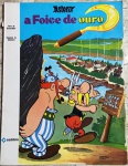 Revista ASTERIX - A FOICE DE OURO - GOSCINNY e UDERZO - CEDIBRA - No estado
