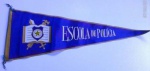 Antiga e RARA Flãmula - ESCOLA DE POLÍCIA
