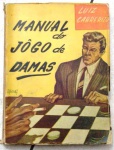 Antigo manual de jogo de damas - Luiz Cabrerizo - No estado (na)