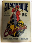 Antigo Almanaque ` EU SEI TUDO ` - 1947 - No estado (na)