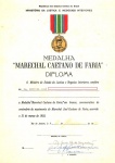 Militaria - Diploma da Medalha Marechal Caetano de Faria, datado de 21 de Março de 1955. Diploma em bom estado de conservação, com o papel bastante sólido. O diploma mede 30,0 cm X 23,6 cm.