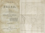 S. Dutot - France et Bresil - Notice Sur Dona Francisca - Paris 1859 - Rara - Ilustrado com mapa desdobrável - Encadernado - Muito bom exemplar, sinal de acidificação - Borba de Moraes 1, 281.
