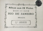 Album da Cidade do Rio de Janeiro - EDT Typ. Botelho 1910c - Ilustrada com 12 reproduções fotográficas - Brochura - Muito bom exemplar, desgaste na lombada.
