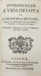 Introducção á vida devota de S. Francisco de Sales - Lisboa 1784 - Encadernado - Muito bom exemplar.