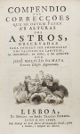 José Melitão da Mata - Compendio das Correcções que se Devem Fazer às Alturas dos Astros - Lisboa 1789 - Rara - Brochura - Excelente exemplar.