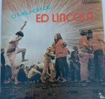 DISCO VINIL - ED LINCOLN  - O MELHOR DE - VOL. II. Capa e disco em bom estado.