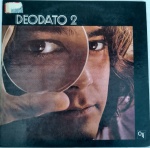 DISCO VINIL  - DEODATO 2 - GATE FOLD (1973).  Capa solta e disco em bom estado.