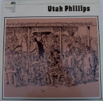 DISCO VINIL - UTAH PHILLIPS - IMPORTADO (1975). Capa com escrito a caneta, encarte e disco em muito bom estado. Necessitando apenas limpeza.