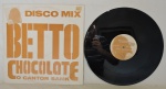 DISCO VINIL - BETTO CHOCOLATE - DISCO MIX (1989). Capa e disco em muito bom estado. Necessitando apenas limpeza.