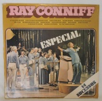DISCO VINIL - "RAY CONNIFF - ESPECIAL" - (1977). Capa rasgada e disco em bom estado.