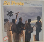 DISCO VINIL - "SÓ PRETO SEM PRECONCEITO - A COISA MAIS LINDA" (1990).  Capa e disco em bom estado.