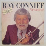 DISCO VINIL - "RAY CONNIFF - FANTÁSTICO". Capa e disco em bom estado.