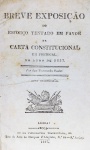Breve Exposição do Esforço Tentado em Favor da Carta Constitucional - Lisboa 1837 - Brochura - Muito bom exemplar.