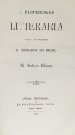 Pinheiro Chagas - A Propriedade Litteraria, Carta a sua Magestade o Imperador do Brazil - Porto 1879 - Encadernado - Ótimo exemplar.