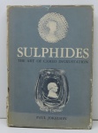 LIVRO - Sulphides - The art of cameo iscrustation ( Paul Jokelson), com 159 páginas. Capa dura e sobrecapa.