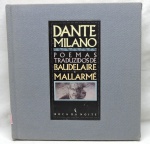 LIVRO - Dante Milano - Poemas Traduzidos de Baudelaire e Millarmé - (Boca da noite) Capa dura - Tecido.