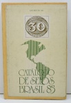 LIVRO -Catálogo de SELOS DO BRASIL 85 - Anuário 1985 . Livro com 407 páginas,  ilustrado e capa dura.