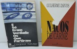 LIVRO - Lote de 2 livros, títulos: E SÓ ERAM VERDADES OS QUE PARTIRAM - Leonor Xavier - NACOS DE CARNE -  Guilherme Zarvos.
