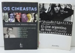 LIVRO - Lote de 2 livros com temática cinematográfica - Títulos: EL CINO ARGENTINO DE HOY - ENTRE LA ARTE Y LA POLITICA - OS CINEASTAS - CONVERSA COM ROBERTO d'AVILLA.