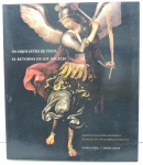 LIVRO - Os Anjos Estão de Volta, barroco dos topos da Bolívia, catálogo da exposição realizada no Brasil no ano . de 1998, contendo 275 páginas Capa mole, em português e espanhol.