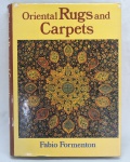 LIVRO - ORIENTAL RUGS AND CARPETS (1982) - Fabio Formente - Livro com 251 páginas e ilustrado, capa dura e sobre capa.