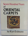 LIVRO - SEVEN HUNDRED YEARS OF ORIENTAL CARPETS by Kurt Erdemann - Livro com 238 páginas. Marcas de umidade.
