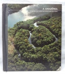 LIVROS - A Amazônia. As regiões selvagens do mundo  time life. Com 183 páginas. Ilustrado. Capa dura.