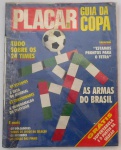 Revista Placar , Guia da Copa `Estamos prontos para o tetra`, `Tudo sobre os 24 times` década de 90, capa no estado.