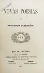 Bernardo Guimarães - Novas Poesias - Rio de Janeiro 1876 - Rara 1a. Ed. - Encadernado - Ótimo exemplar.