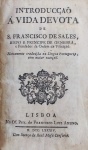 Introducção á vida devota de S. Francisco de Sales - Lisboa 1784 - Encadernado - Muito bom exemplar.