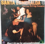 Disco Vinil: SANTA ESMERLDA - DON´T LET ME BE MISUNDERSTOOD - Não testado - No estado