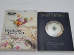 LIVRO (2) - Dois livros sobre porcelana europeia: a) "Exposição Vista Alegre", catálogo da exposição "Porcelana portuguesa: Testemunho da História", de 1998, 159 páginas. b) "Porcelaines française I", Régine de Plinval de Guillebon, catálogo reunido pelo Departamento de Objetiso de Arte do Museu do Louvre, fartamente ilustrado, 1992, 314 páginas.