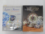 LIVRO (2) - Dois livros sobre porcelana europeia: a) "The Dictionary of Worcester Porcelain - Volume I (1751-1851)", John Sandon, 1993, 384 páginas. Catálogo ilustrado e com historiografia da porcelana de Worcester, Inglaterra. b) "Histoire de la faiance française - Lyon et Nevers", Dorothée Guillemé Brulon. Historiografia e ilustrações da porcelanaria francesa destas cidades.