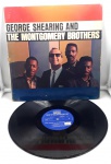 (IMPORTADO) LP Disco de Vinil - George Shearing And The Montgomery Brothers. Capa com desgaste. Disco em ótimo estado com uma pequena etiqueta no rótulo. (Jazz)