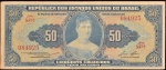 Cédula Brasileira, Valor 50 Cruzeiros, 1ª Estampa, Efígie Princesa Isabel, Período de Circulação 1943/1960, Muito Bem Conservada.