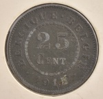 Moeda Estrangeira, BÉLGICA, Valor 25 Cent, Data 1915, Zinco, Muito Bem Conservada.