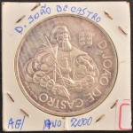 Moeda Comemorativa de PORTUGAL, D.João de Castro, Valor 1000 Escudos, Data 2000, Peso 27 g, Prata, Flor de Cunho.