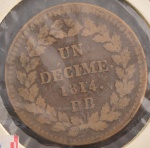 Moeda Estrangeira, FRANÇA, Bloqueio de Strasbourg, Valor Decime, Data 1814, Bronze, Muito Bem Conservada.
